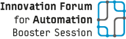 Innovation Forum for Automation – Booster Session image